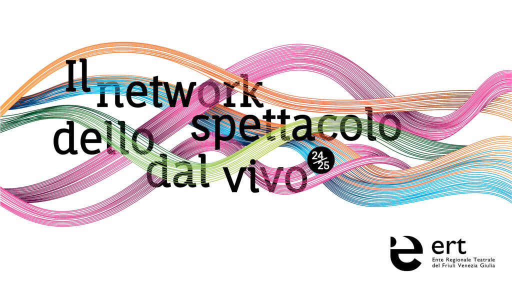 Il network dello spettacolo dal vivo ert fvv 2024/2025